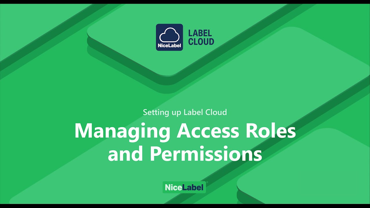 Label Cloud #3 - Managing Access Roles and Permissions